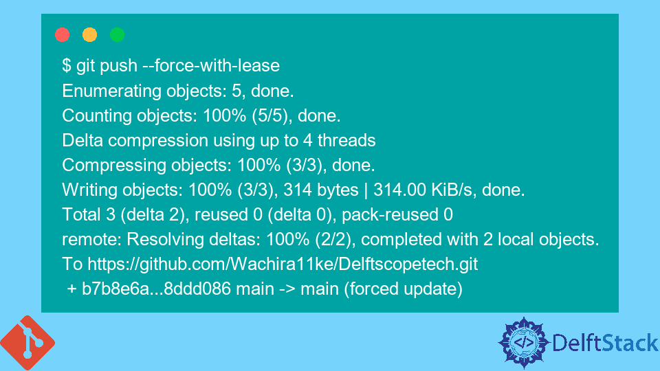 git-push-force-with-lease-vs-git-push-force-delft-stack